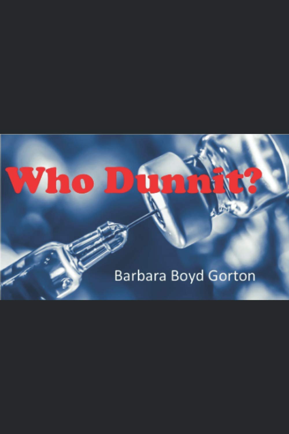Who Dunnit?