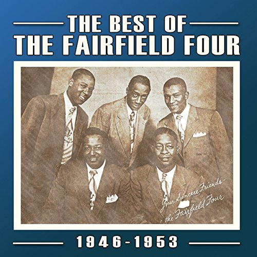 The best of the Fairfield Four 1946-1953