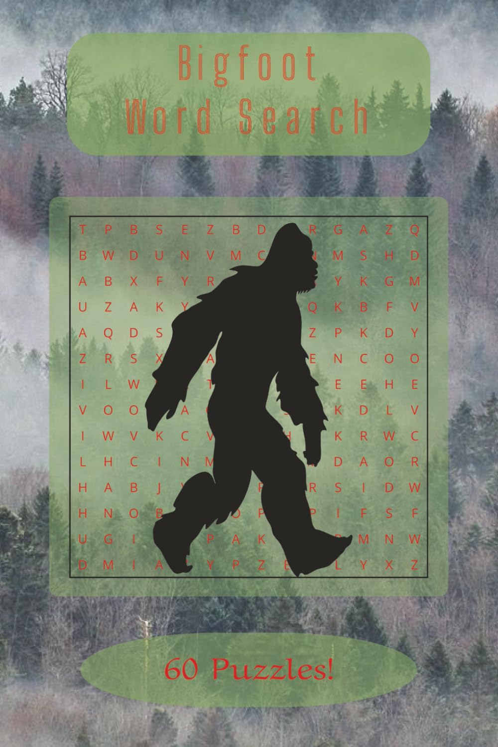 Bigfoot Word Search: Legends, Sightings, Myths, and Cryptid Lore