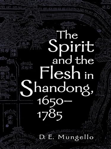 The Spirit and the Flesh in Shandong, 1650D1785
