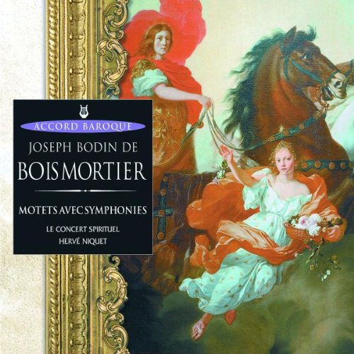 Boismortier: Motets / Symphonies [Audio CD] Boismortier; Fouchecurt and Le Concert Spirituel