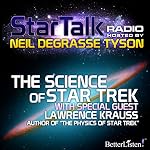 Cover of Star Talk Radio: The Science of Star Trek