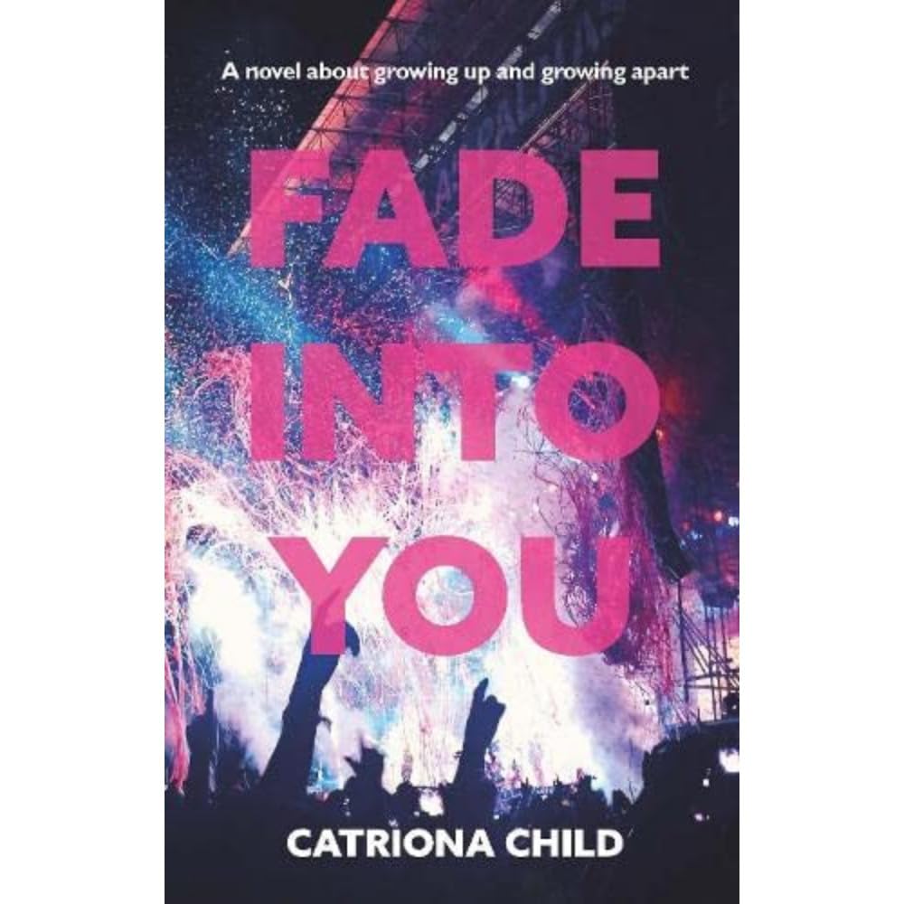 Fade into You – Scotland's answer to 'Normal People' by Sally Rooney