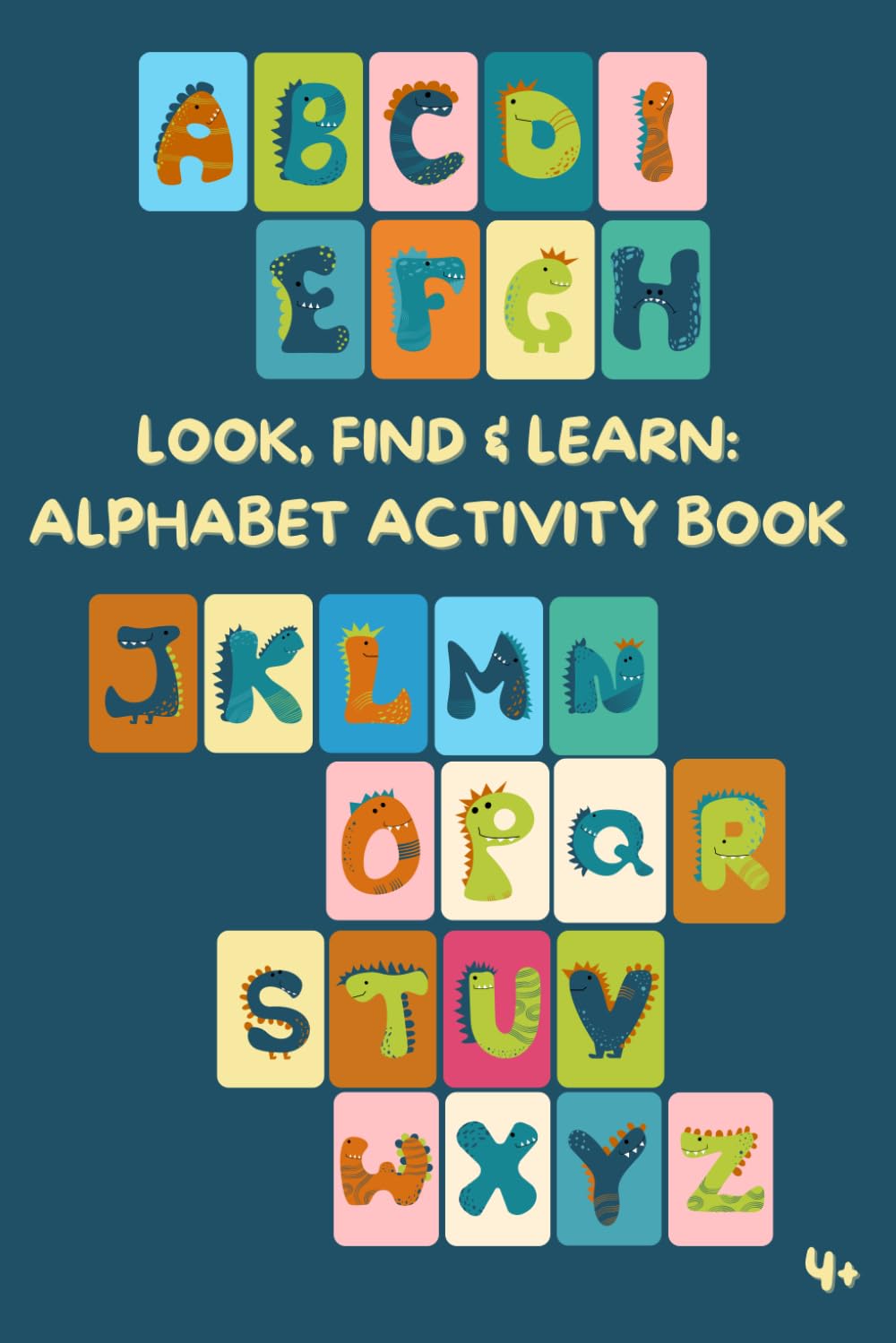 Look, Find & Learn: Alphabet Activity Book
