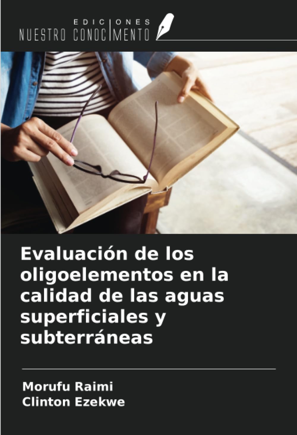 Evaluación de los oligoelementos en la calidad de las aguas superficiales y subterráneas