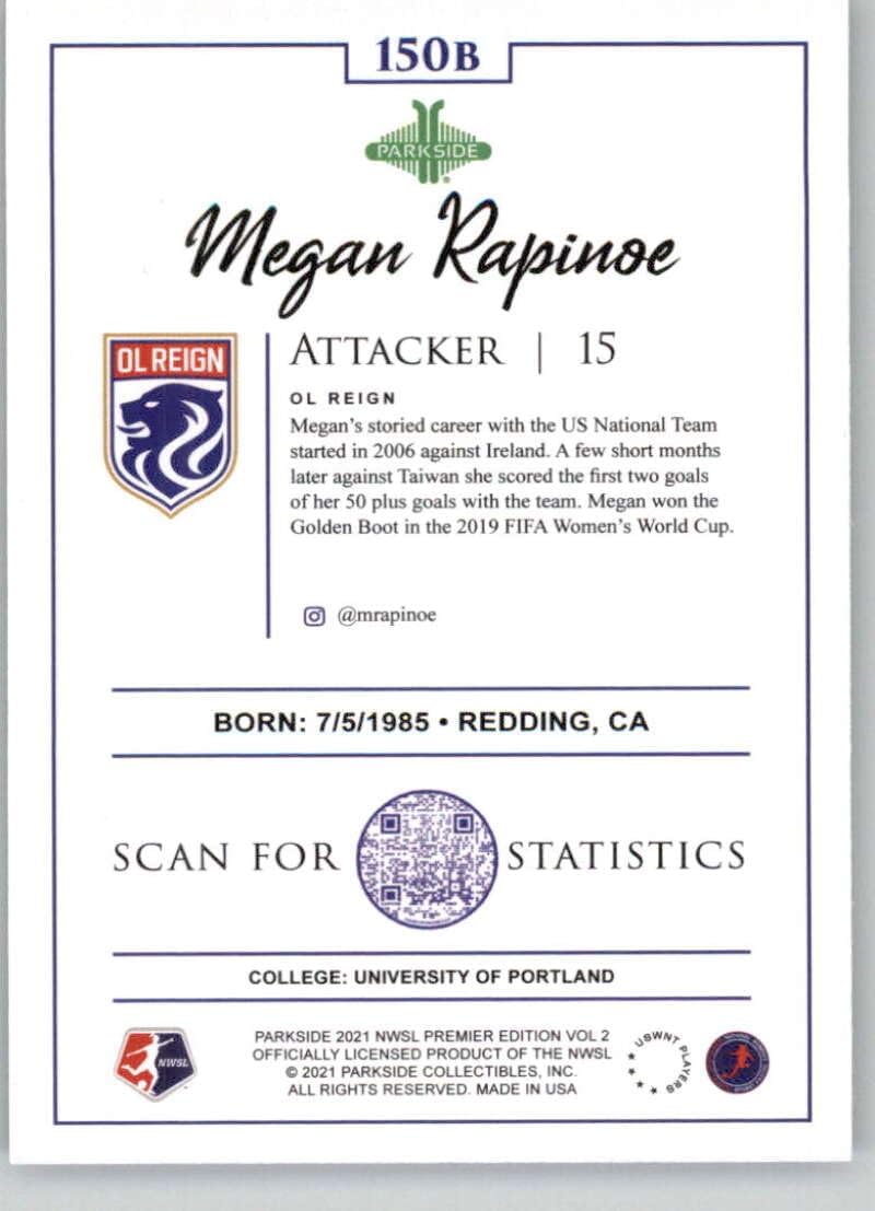 2021 Parkside NWSL Series 1 Variation Black/White #150B Megan Rapinoe OL Reign Action Official National Women's Soccer League Card in Raw (NM or Better) Condition