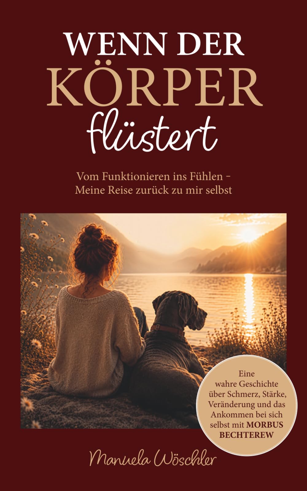 Wenn der Körper flüstert: Meine Reise zurück zu mir selbst