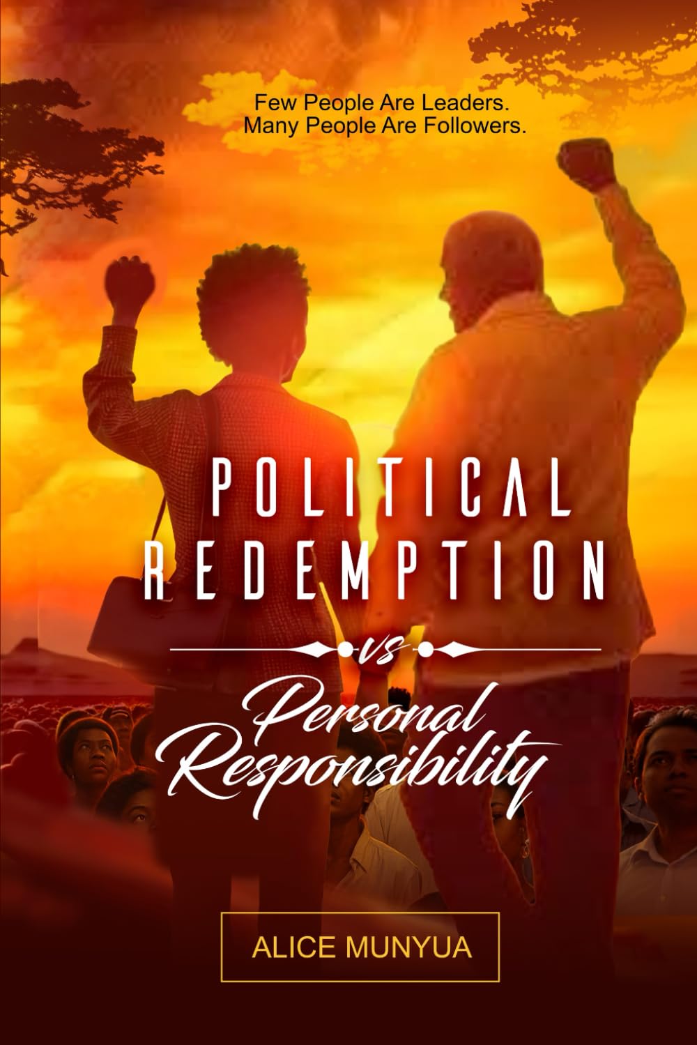 Political Redemption vs. Personal Responsibility