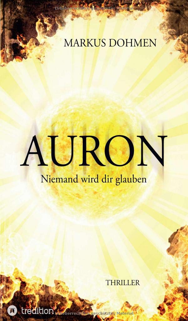 Auron: Niemand wird dir glauben