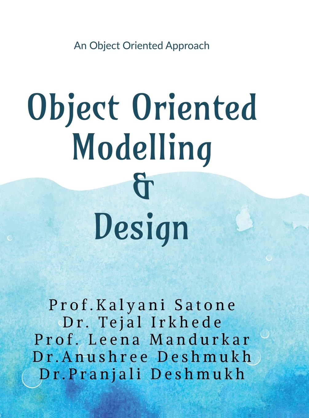 Object Oriented Modelling and Design: An Object Oriented Approach