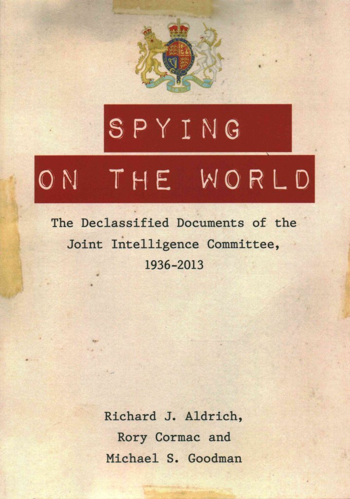 Spying on the World by Michael S. Goodman PAPERBACK 9780748678570