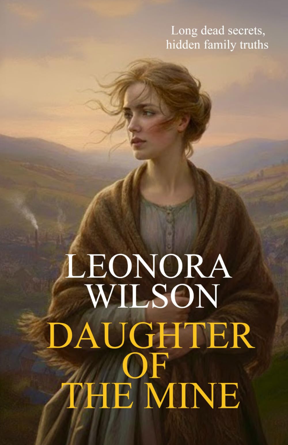 Daughter of the Mine: The first in the Dark Inheritance Trilogy