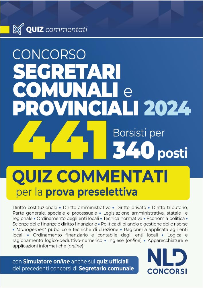 Concorso Per 441 Borsisti Per 340 Posti Da Segretari Comunali E Provinciali. Quiz Commentati Per La Prova Preselettiva - 4