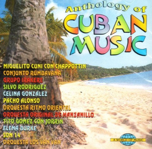 Anthology of Cuban Music