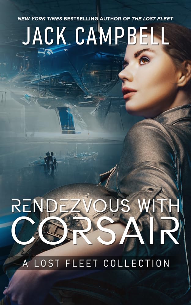 Rendezvous with Corsair by Jack Campbell - 9781625676559