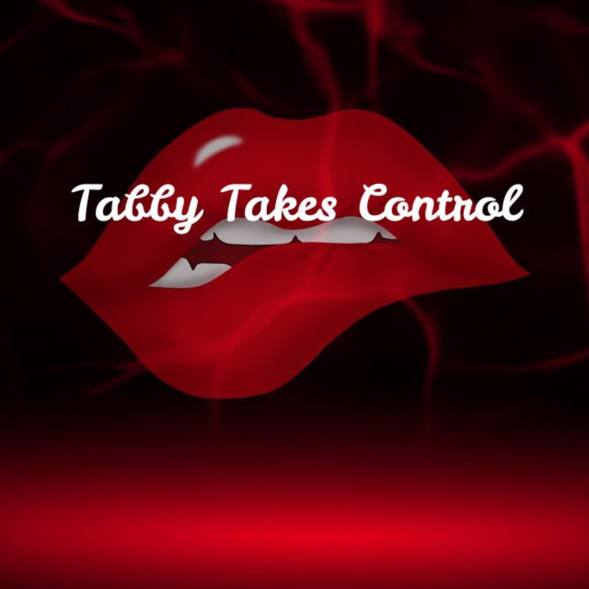 Tabby Takes Control, Part 1