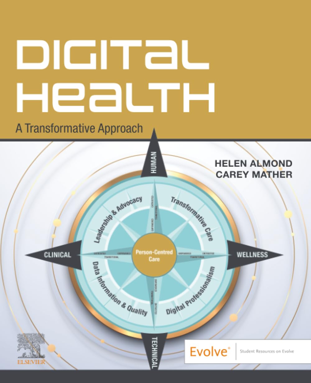 Digital Health: A transformative approach, 1e