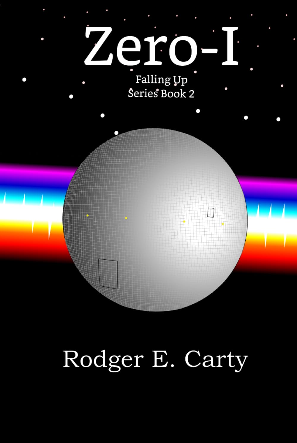 Zero-I: Falling Up Series Book 2
