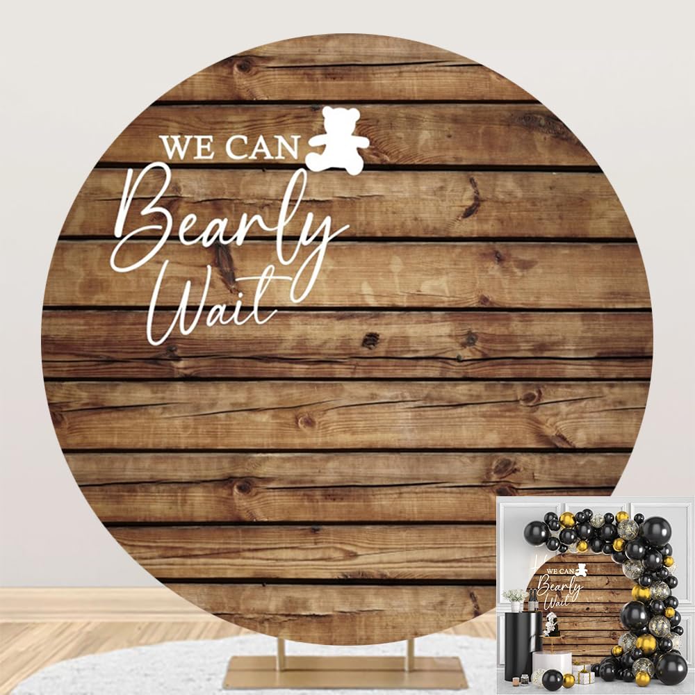 Rustic Wood Round Backdrop Cover We Can Bearly Wait to Meet You Baby Shower Backdrop Stand for Newborn Baby Shower Birthday Gender Reveal Party