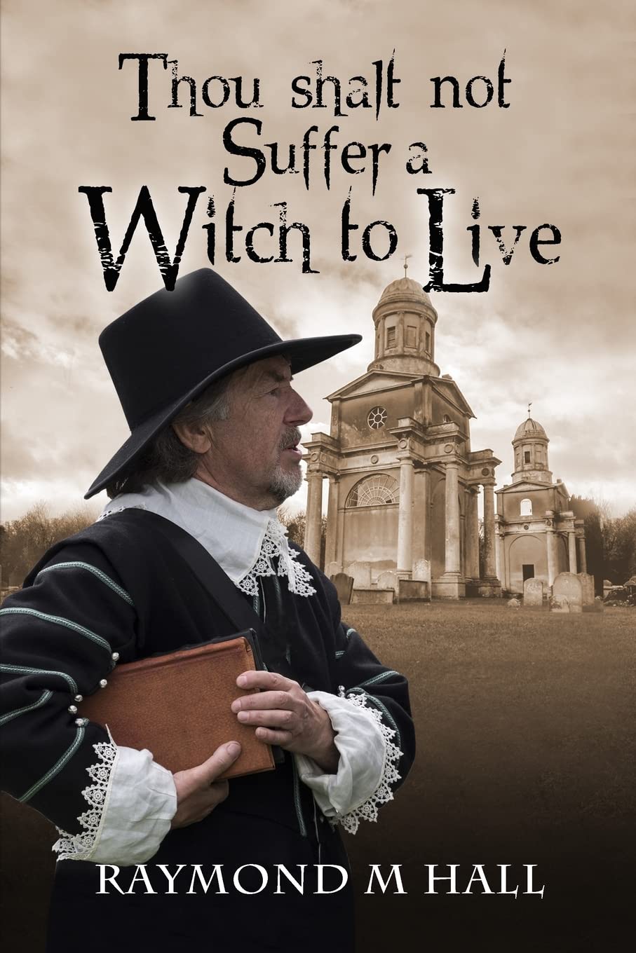 Thou shalt not Suffer a Witch to Live: 1 (The Harry Bridges detective series)