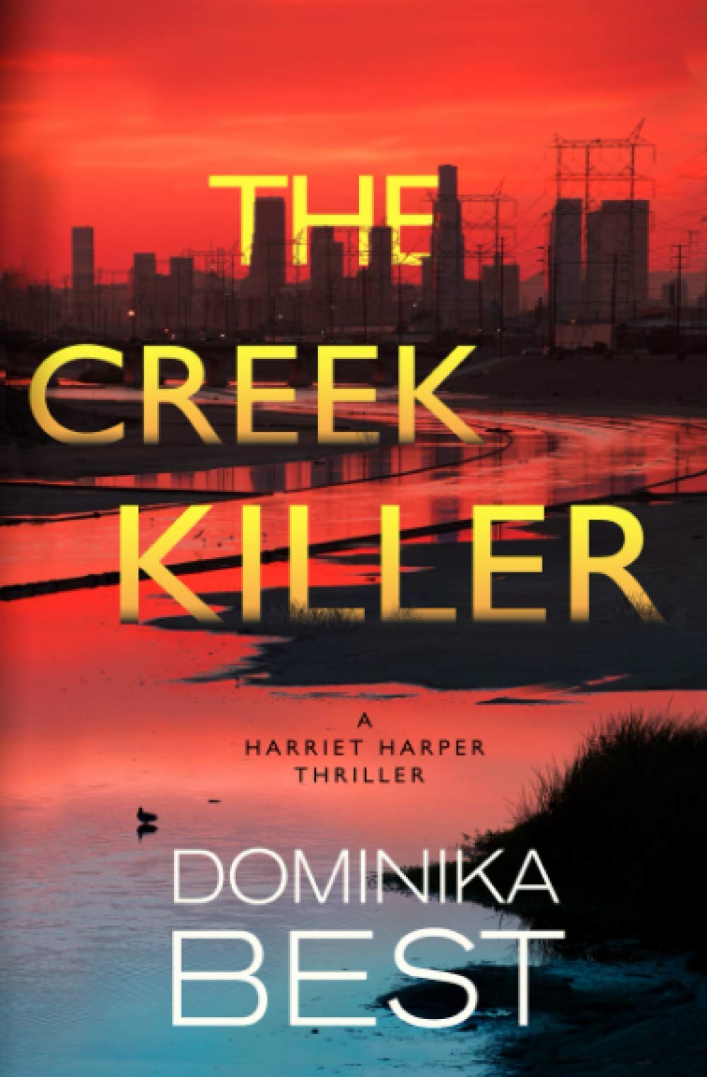 The Creek Killer (Harriet Harper Thriller)