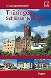 Thüringens Schlösser und Burgen