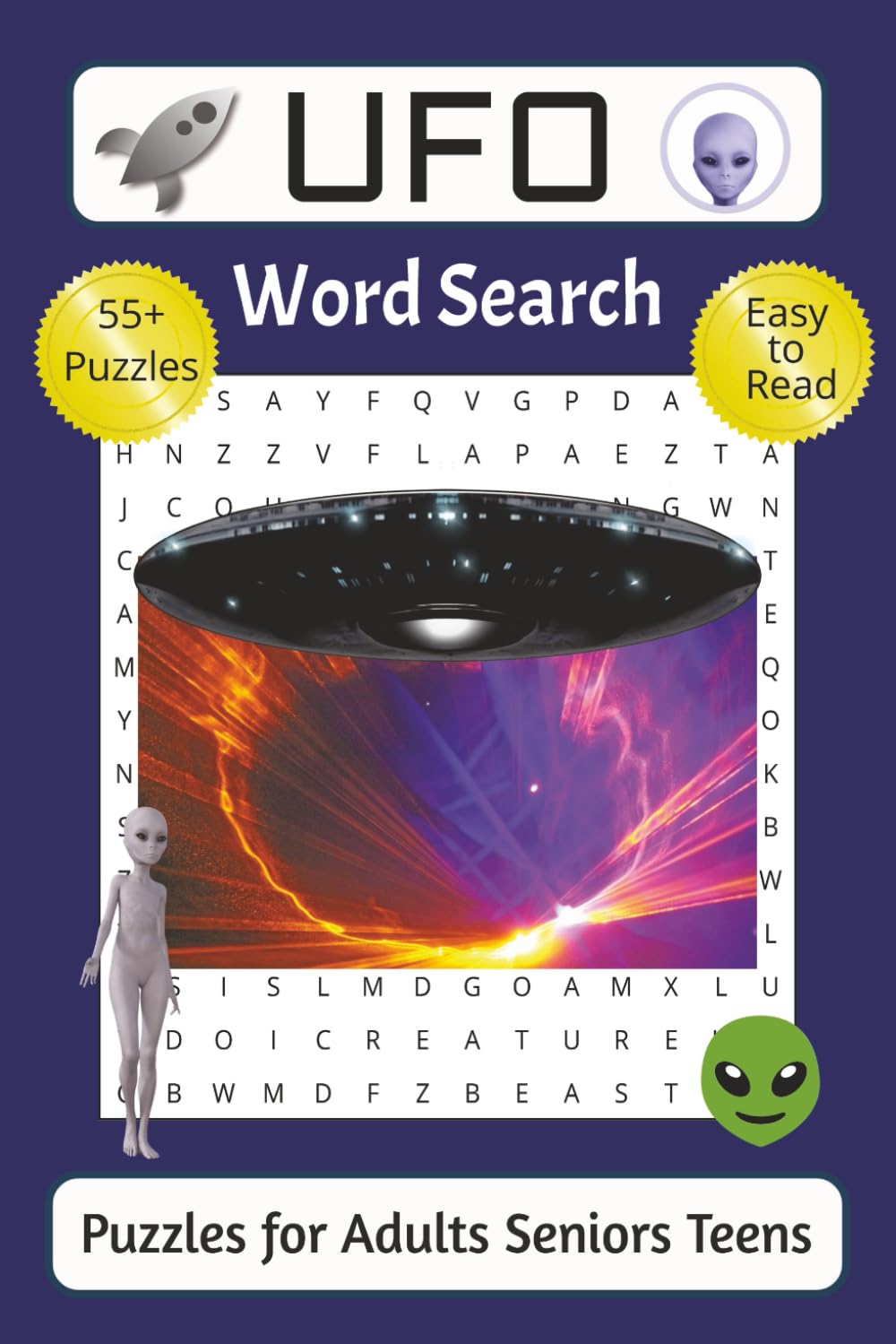 UFO Word Search Puzzle Book: Word Searches with Easy to Read Print about UFOs, Alien Encounters, Military Involvement and More | 6x9 Inches | 114 ... to Find the Facts and Improve Mental Focus