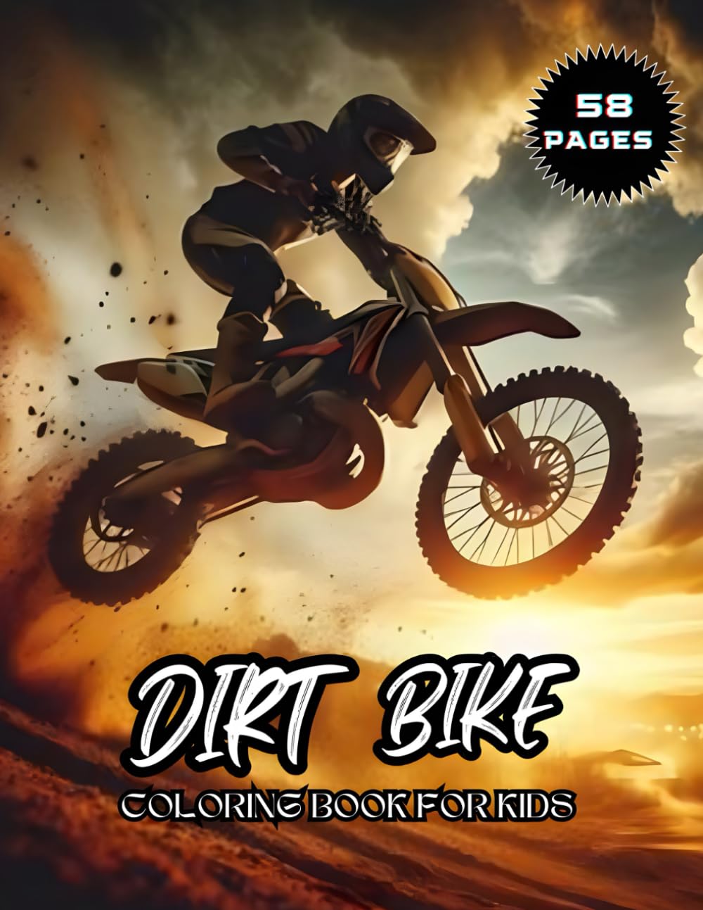 DIRT BIKE COLORING BOOK: 50 High quality Coloring Pages For Skilled Motocross Riders,ATV Riders' Adventures Teens, Toddlers, Preschoolers &
