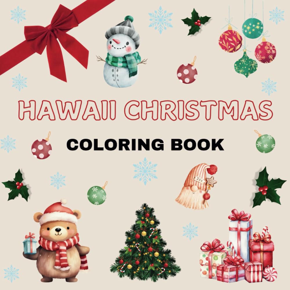 Hawaii Christmas colouring book: Bold and Easy designs for Adults, teens and children for the season