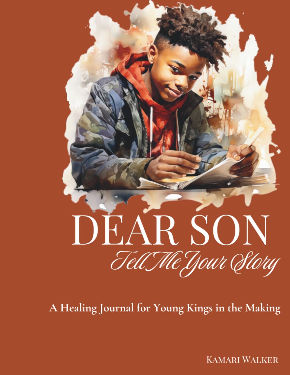 Dear Son: Tell Me Your Story