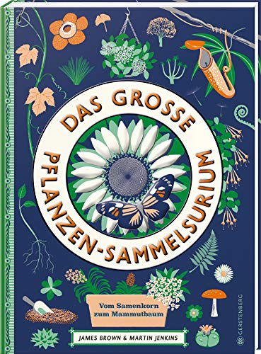 Preisvergleich Produktbild Das große Pflanzen-Sammelsurium: Vom Samenkorn zum Mammutbaum