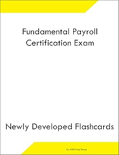 Fundamental Payroll Certification Exam Study Guide Flashcards