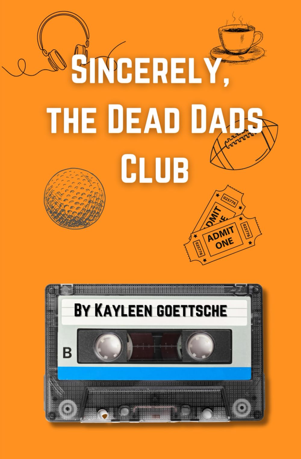 Sincerely, the Dead Dads Club