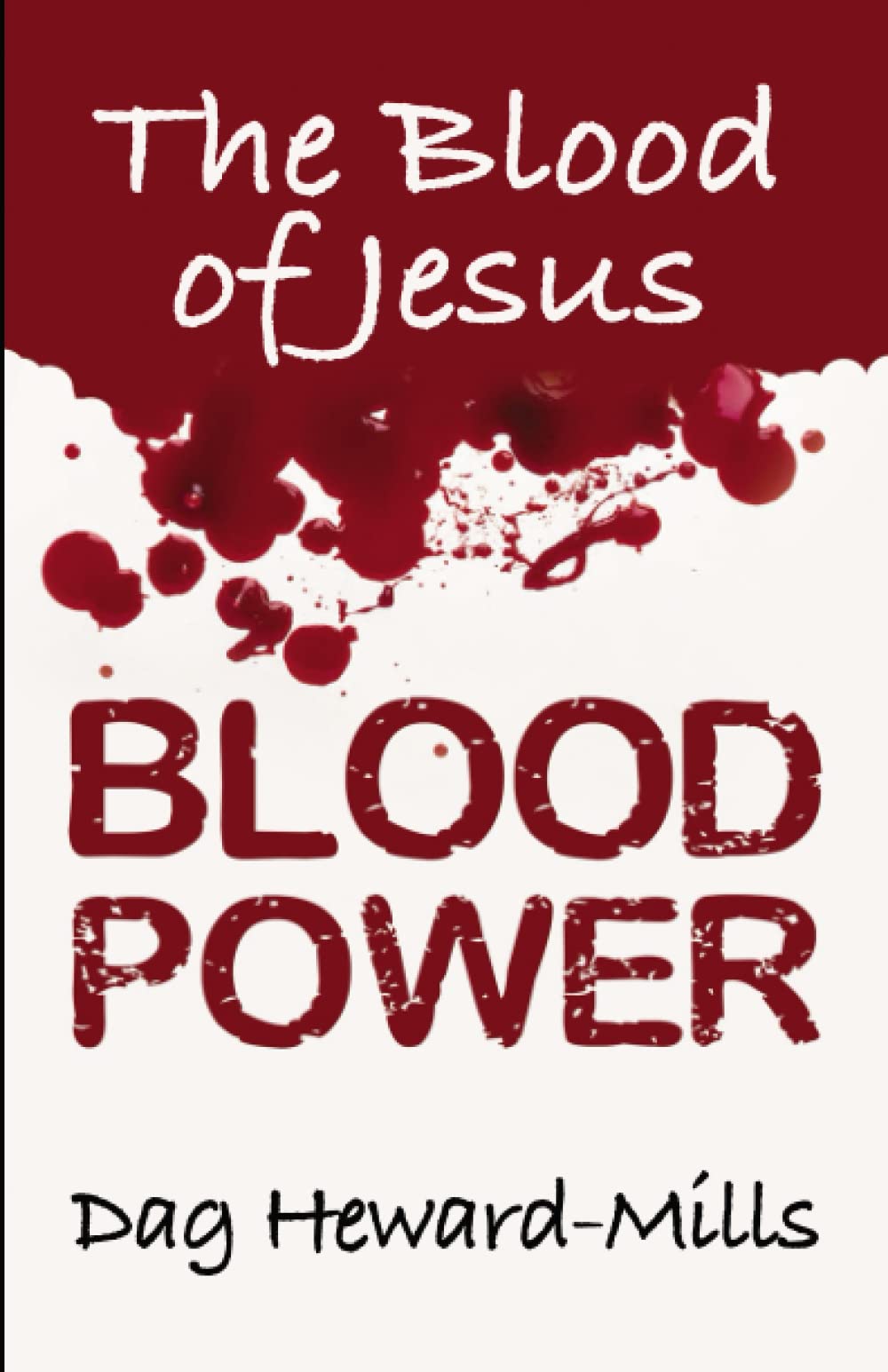 Blood Power: The Blood of Jesus