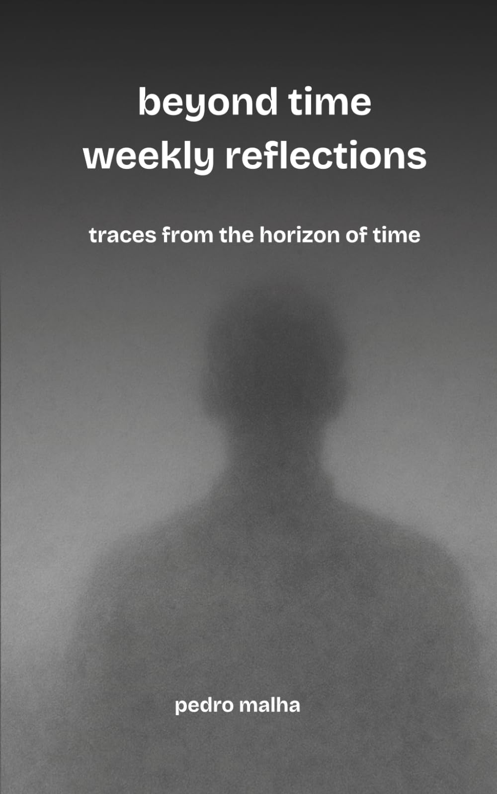 beyond time weekly reflections: traces from the horizon of time (The Ghosts Movement)