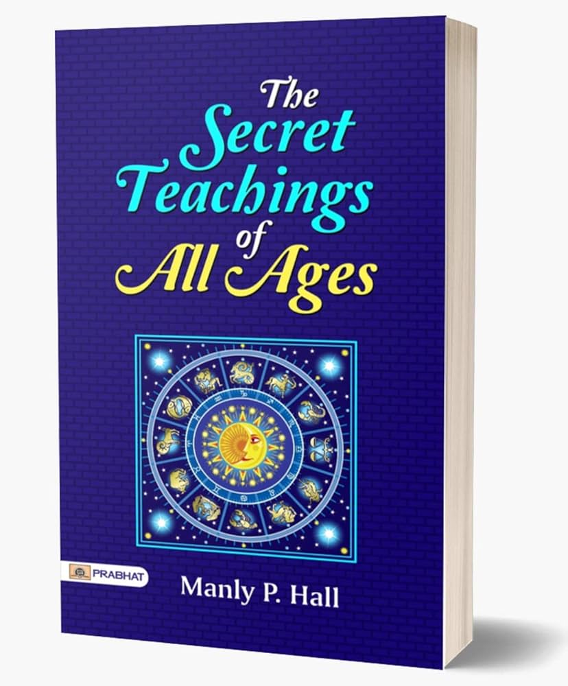 Amazon.co.jp: The Secret Teachings of All Ages: Manly P