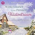 Winterzauber in der Pension Küstentraum