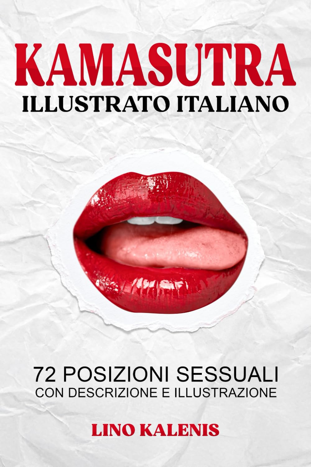 Kamasutra Illustrato Italiano: 72 posizioni sessuali con descrizione e illustrazione | Libro di coppia con giochi sessuali per lei e lui