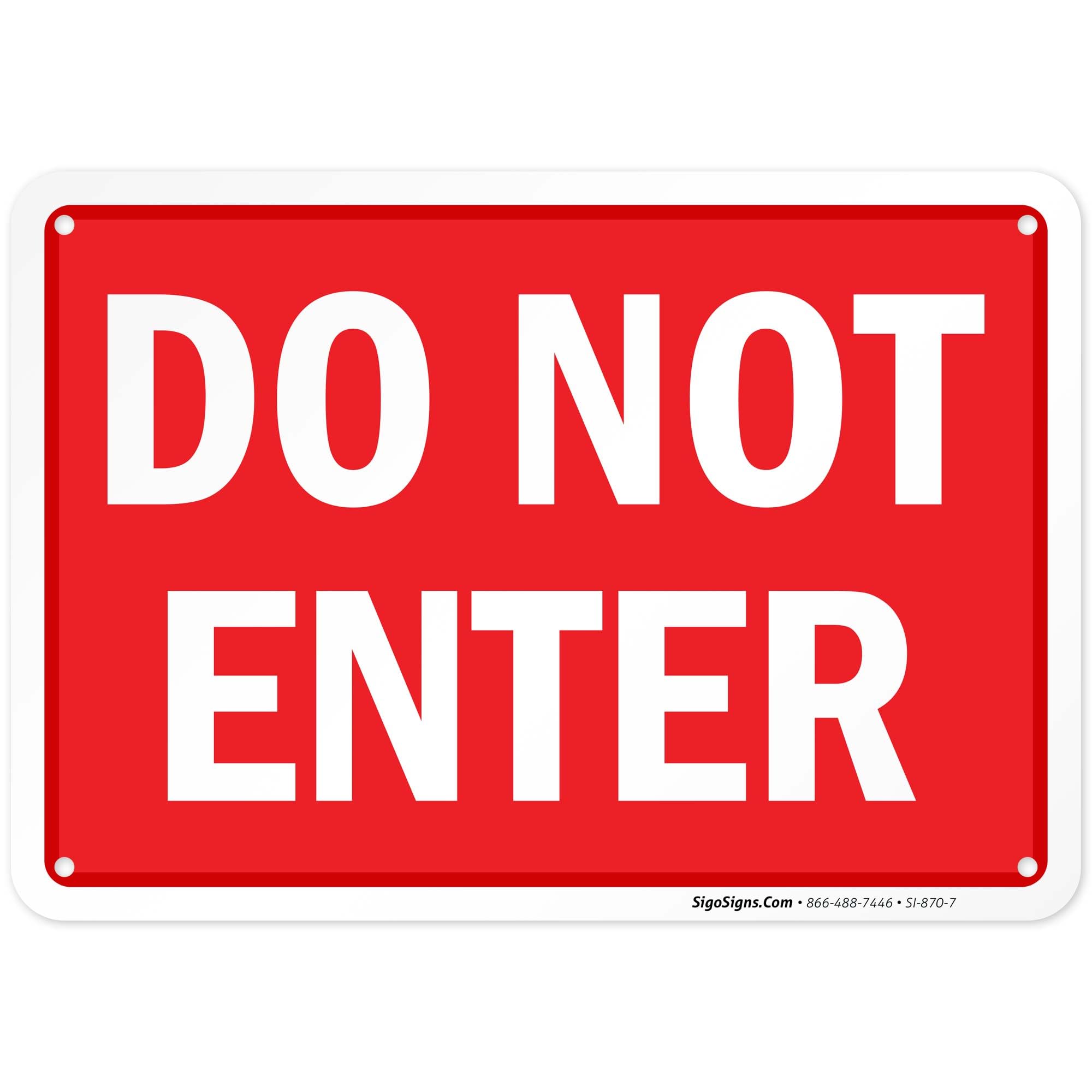 Amazon.com: Do Not Enter Sign, 10x7 Inches, Rust Free .040
