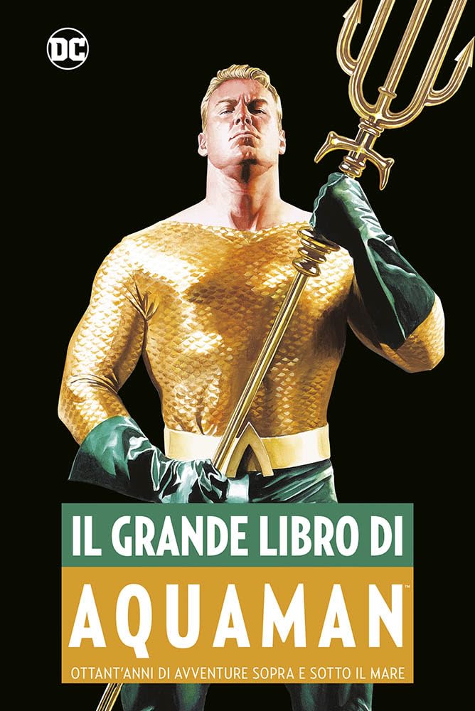 Il Grande Libro Di Aquaman - 4