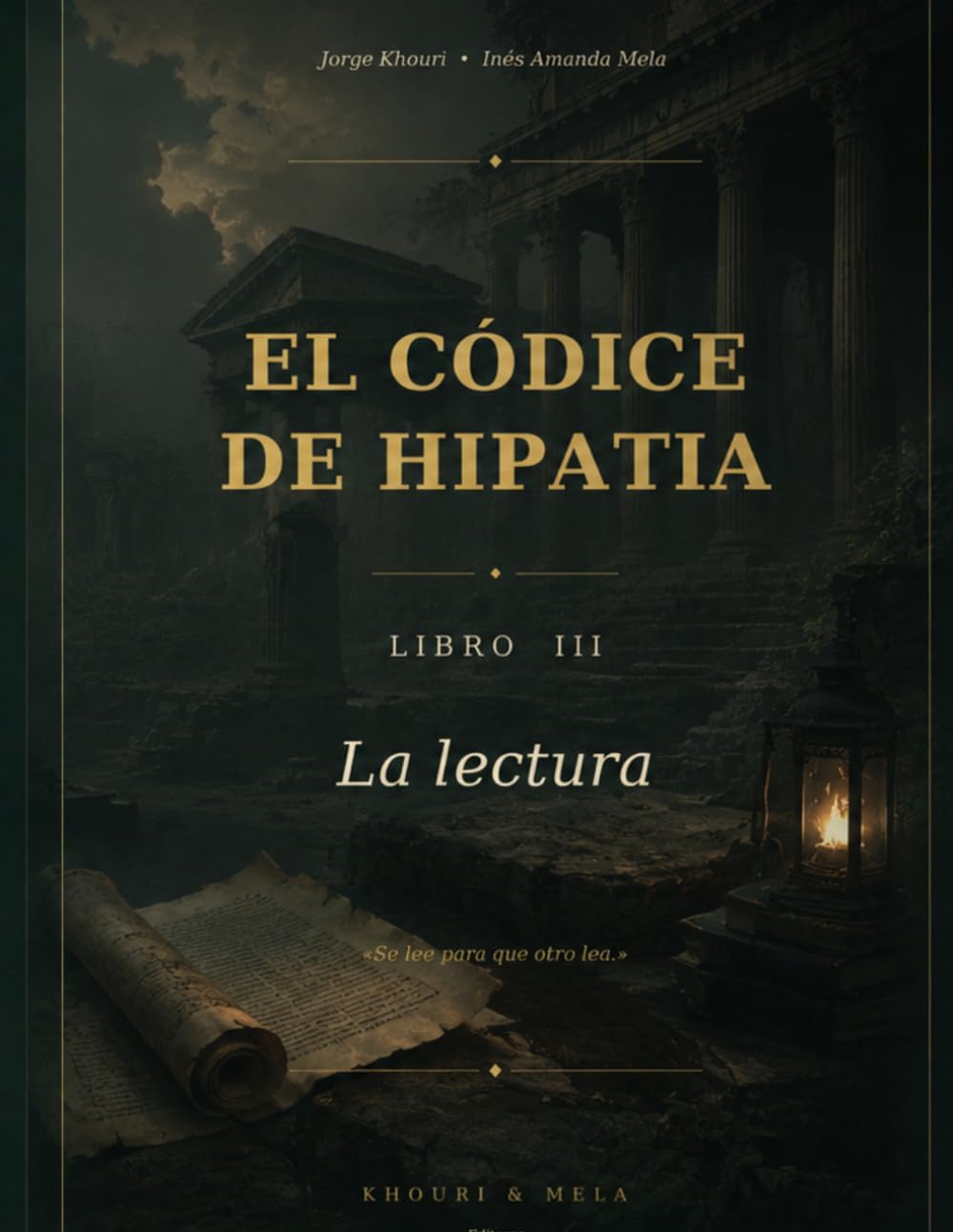 EL CÓDICE DE HIPATIA: LIBRO III - La lectura