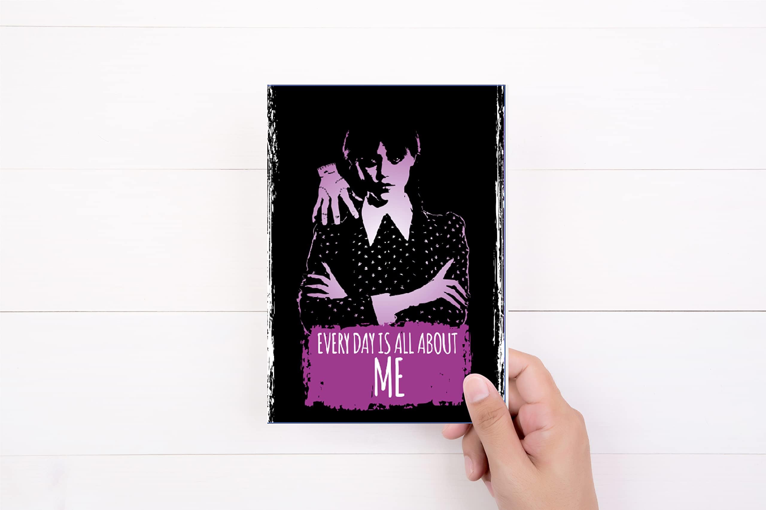 Wednesday Addams Birthday Card | Addams Family | Jenna Ortega | Netflix Series | Everyday is All about me