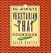30-Minute Vegetarian Thai Cookbook (The 30-Minute Vegetarian Cookbook Series)