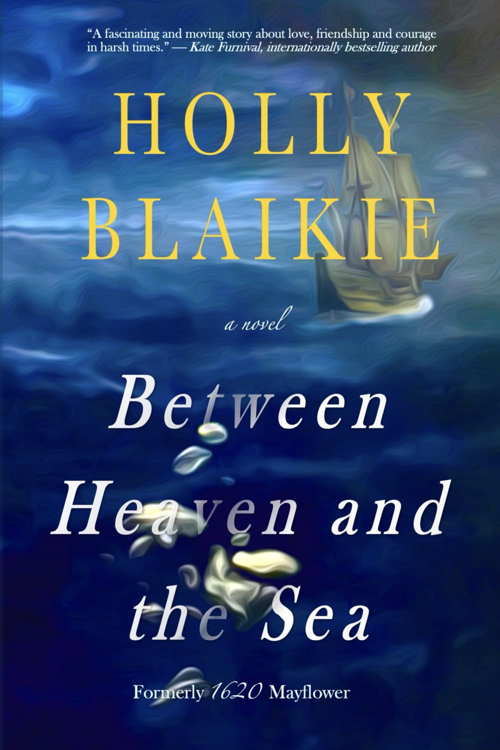Between Heaven and the Sea: a novel