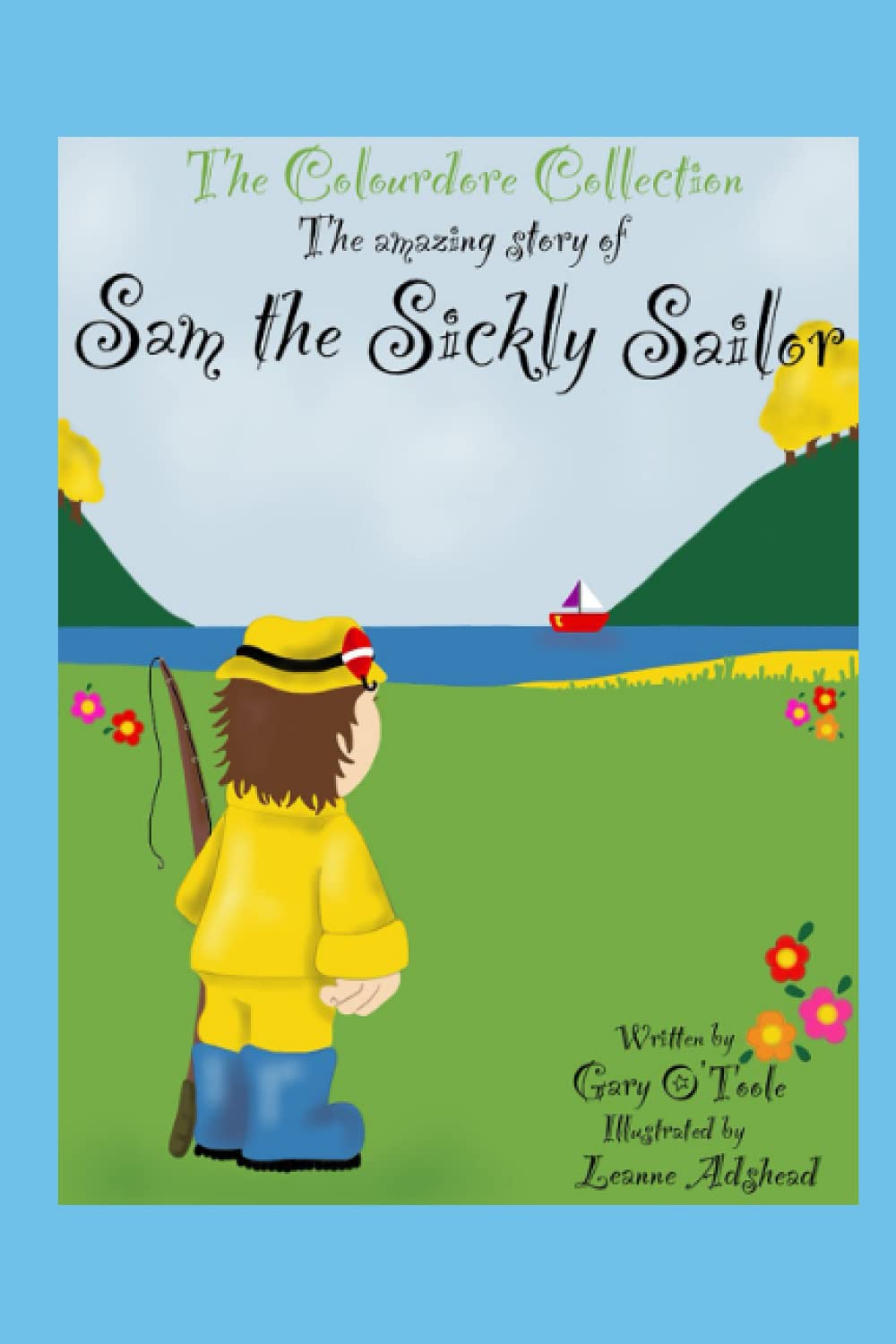 The Colourdore Collection: Sam The Sickly Sailor