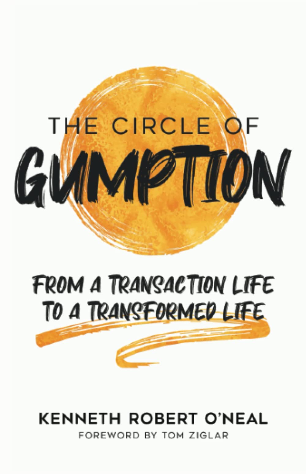 The Circle of Gumption: From a Transaction Life to a Transformed Life