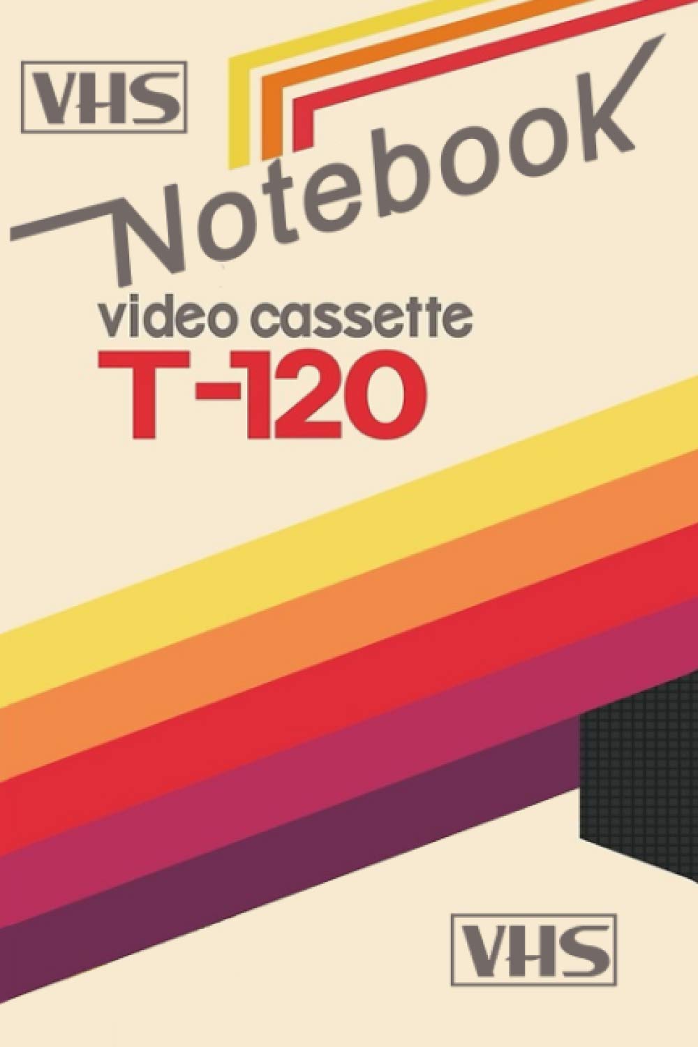 VHS notebook: T-120 VHS VIDEO CASSETTE | Vintage-Rainbow Composition Notebook - 6 x 9 - College Ruled 110 Pages