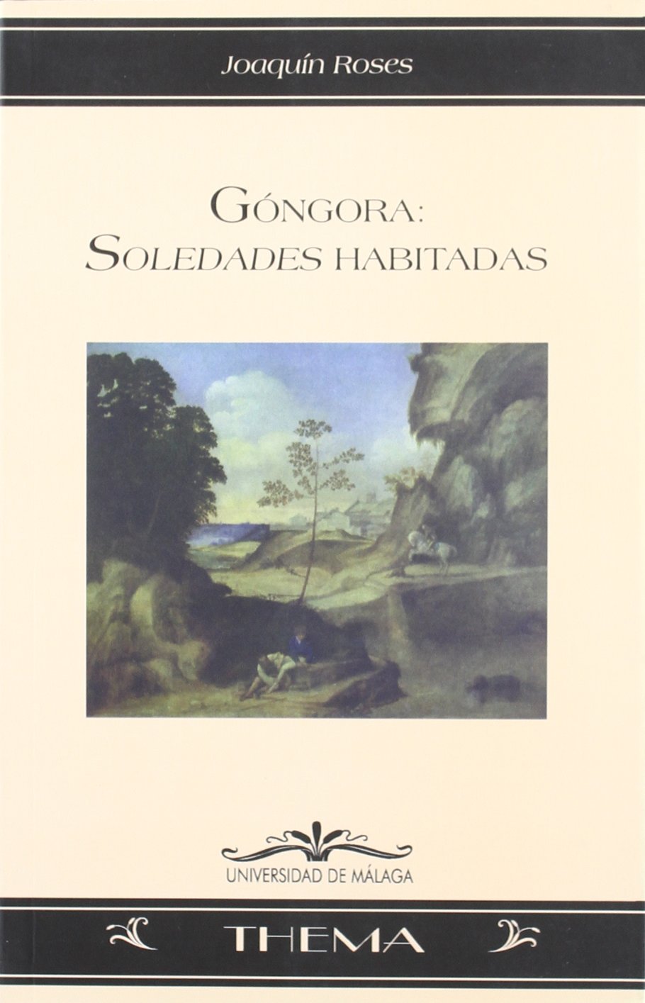 Góngora: Soledades habitadas: 52 (Thema)