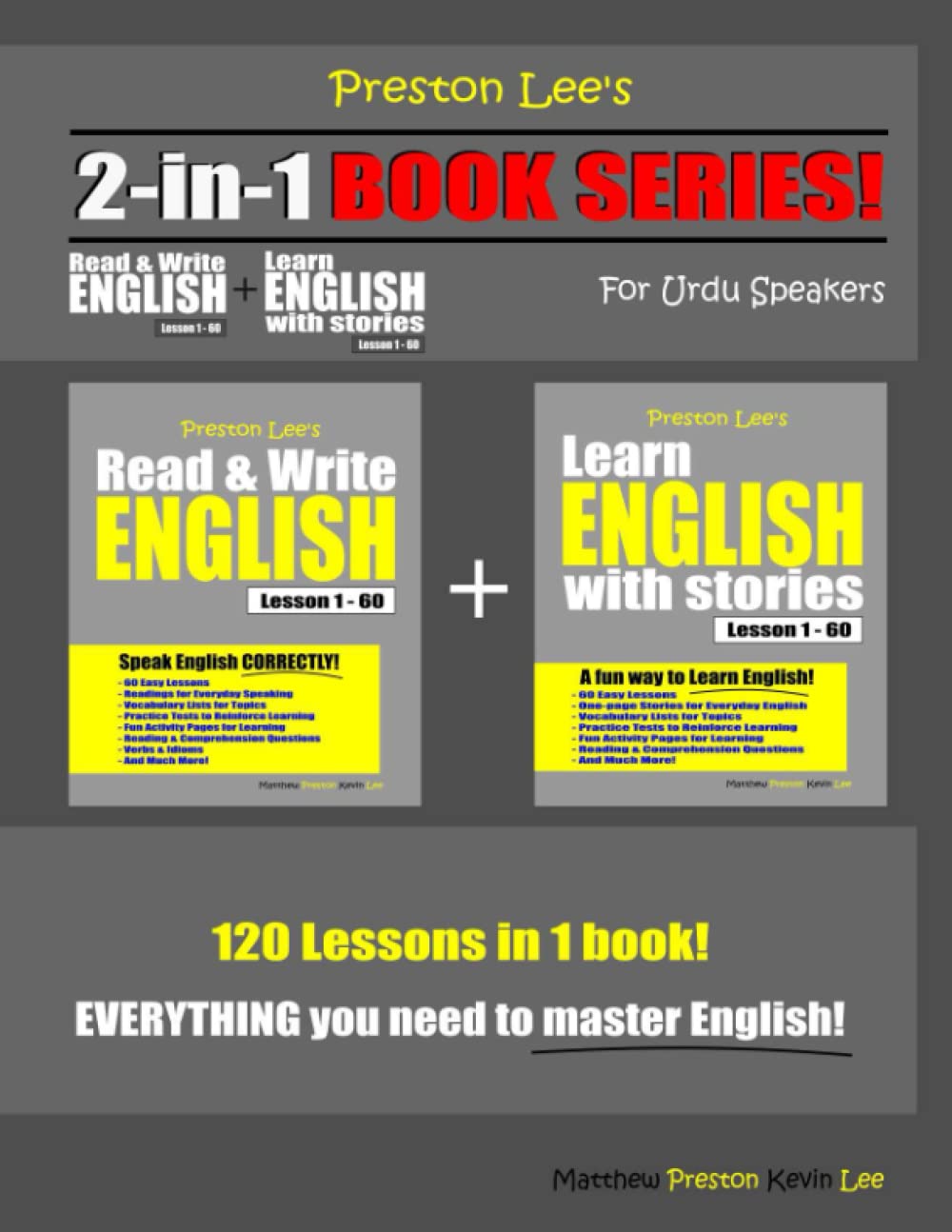 Preston Lee’s 2-in-1 Book Series! Read & Write English Lesson 1 – 60 + Learn English With Stories Lesson 1 – 60 For Urdu Speakers (Preston Lee's English For Urdu Speakers)