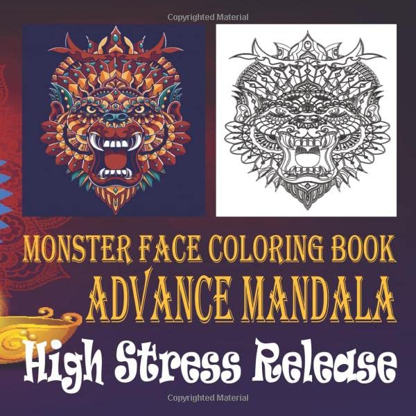 Monster Face Coloring Book Advance Mandala High Stress Release: 55 Mandalas Pattern Professional Adult Senior Anti Stressful Concentrate Meditated Therapy...